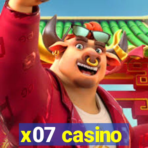 x07 casino